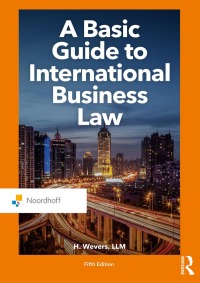 Cover image: A Basic Guide to International Business Law 5th edition 9789001899783