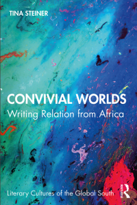 Cover image: Convivial Worlds 1st edition 9781032203676