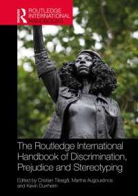 Cover image: The Routledge International Handbook of Discrimination, Prejudice and Stereotyping 1st edition 9780367223694