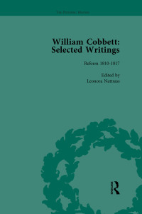 Imagen de portada: William Cobbett: Selected Writings Vol 3 1st edition 9781138766013