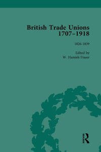 صورة الغلاف: British Trade Unions, 1707–1918, Part I, Volume 3 1st edition 9781138751293