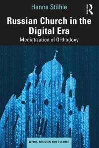 Omslagafbeelding: Russian Church in the Digital Era 1st edition 9780367410414