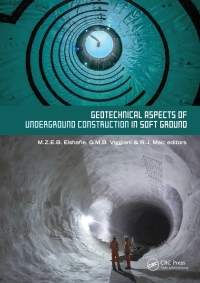 صورة الغلاف: Geotechnical Aspects of Underground Construction in Soft Ground 1st edition 9780367337339