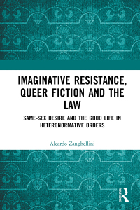 Imagen de portada: Imaginative Resistance, Queer Fiction and the Law 1st edition 9781032037479