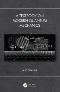 Cover image: A Textbook on Modern Quantum Mechanics 1st edition 9780367723446