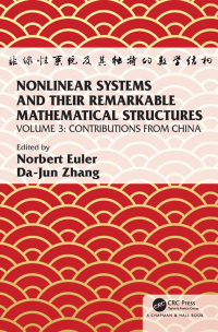 Cover image: Nonlinear Systems and Their Remarkable Mathematical Structures 1st edition 9780367541125