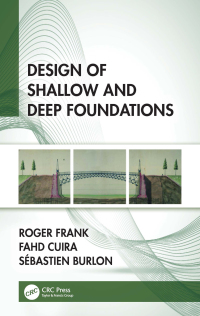 Cover image: Design of Shallow and Deep Foundations 1st edition 9781032016887
