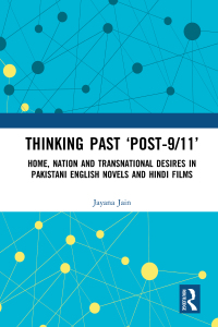 Cover image: Thinking Past ‘Post-9/11’ 1st edition 9781032000213