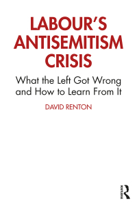 Cover image: Labour's Antisemitism Crisis 1st edition 9780367720568