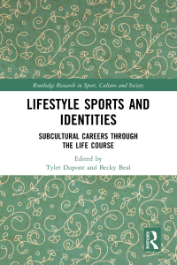 صورة الغلاف: Lifestyle Sports and Identities 1st edition 9781032052397