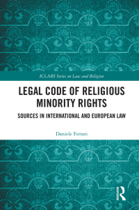 صورة الغلاف: Legal Code of Religious Minority Rights 1st edition 9780367655099
