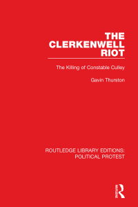 Cover image: The Clerkenwell Riot 1st edition 9781032030784