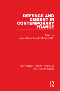 Imagen de portada: Defence and Dissent in Contemporary France 1st edition 9781032037912