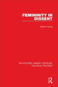 表紙画像: Femininity in Dissent 1st edition 9781032009889