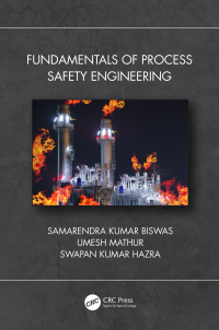 Cover image: Fundamentals of Process Safety Engineering 1st edition 9781032233062