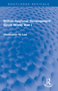 صورة الغلاف: British Regional Development Since World War I 1st edition 9781032053318