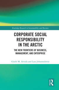 صورة الغلاف: Corporate Social Responsibility in the Arctic 1st edition 9780367529154