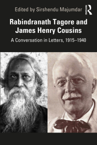 Imagen de portada: Rabindranath Tagore and James Henry Cousins 1st edition 9780367676506