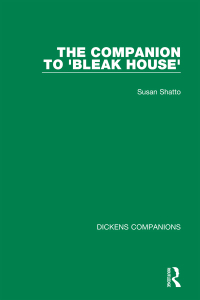 Cover image: The Companion to 'Bleak House' 1st edition 9781032051109