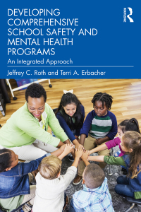 Imagen de portada: Developing Comprehensive School Safety and Mental Health Programs 1st edition 9780367713676