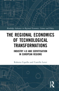 表紙画像: The Regional Economics of Technological Transformations 1st edition 9780367678241