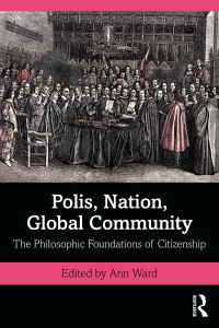 Titelbild: Polis, Nation, Global Community 1st edition 9780367703066