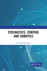 Cover image: Stochastics, Control and Robotics 1st edition 9781032055855
