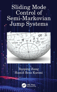 Imagen de portada: Sliding Mode Control of Semi-Markovian Jump Systems 1st edition 9780367565039