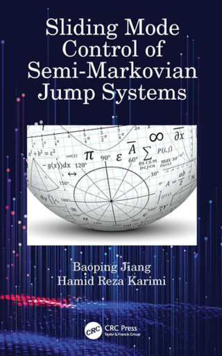 Cover image: Sliding Mode Control of Semi-Markovian Jump Systems 1st edition 9780367565039