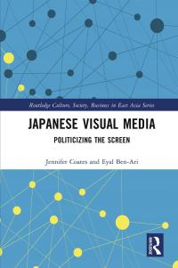 صورة الغلاف: Japanese Visual Media 1st edition 9780367722975