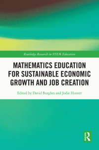 Imagen de portada: Mathematics Education for Sustainable Economic Growth and Job Creation 1st edition 9780367500283