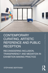 Cover image: Contemporary Curating, Artistic Reference and Public Reception 1st edition 9780367536367