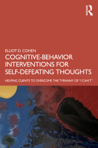 Cover image: Cognitive Behavior Interventions for Self-Defeating Thoughts 1st edition 9780367460716
