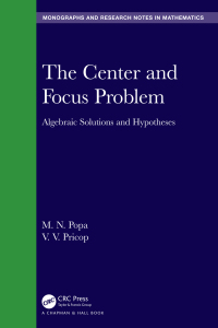 صورة الغلاف: The Center and Focus Problem 1st edition 9781032017259