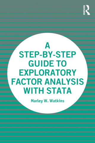 Omslagafbeelding: A Step-by-Step Guide to Exploratory Factor Analysis with Stata 1st edition 9780367710996