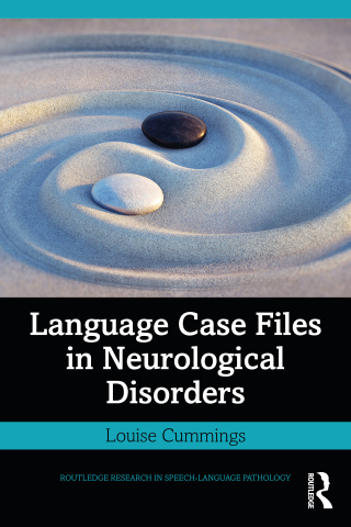 Cover image: Language Case Files in Neurological Disorders 1st edition 9780367721282