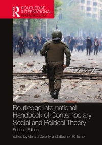 Cover image: Routledge International Handbook of Contemporary Social and Political Theory 2nd edition 9780367629106