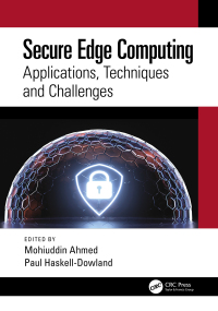 Cover image: Secure Edge Computing 1st edition 9780367464141