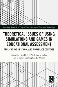 Imagen de portada: Theoretical Issues of Using Simulations and Games in Educational Assessment 1st edition 9781032057675