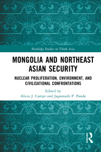 Cover image: Mongolia and Northeast Asian Security 1st edition 9780367700638