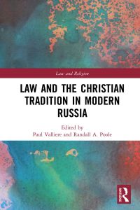 Omslagafbeelding: Law and the Christian Tradition in Modern Russia 1st edition 9780367861315