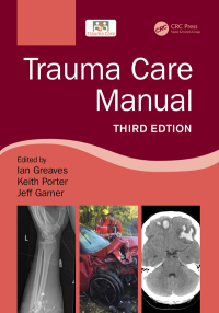 Cover image: Trauma Care Manual 3rd edition 9781498788847