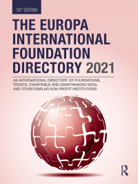 Cover image: The Europa International Foundation Directory 2021 30th edition 9780367698799