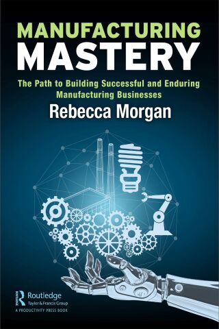 Cover image: Manufacturing Mastery 1st edition 9780367691196