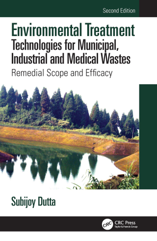 Imagen de portada: Environmental Treatment Technologies for Municipal, Industrial and Medical Wastes 2nd edition 9781032058214