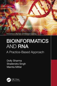 Cover image: Bioinformatics and RNA 1st edition 9780367620578