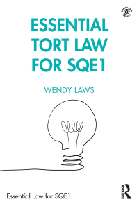 表紙画像: Essential Tort Law for SQE1 1st edition 9780367679767