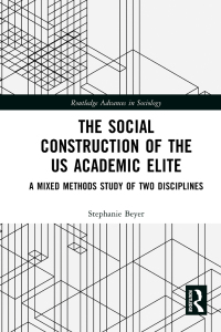 Imagen de portada: The Social Construction of the US Academic Elite 1st edition 9780367568580