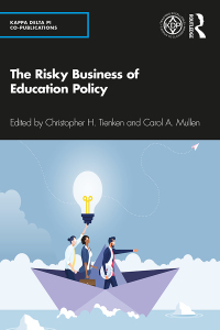 Immagine di copertina: The Risky Business of Education Policy 1st edition 9780367622466