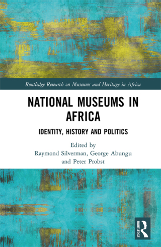 Cover image: National Museums in Africa 1st edition 9780367821401